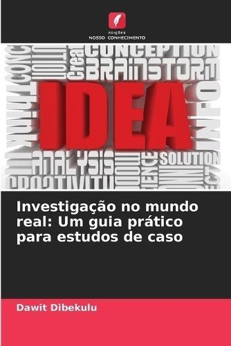 Investigação No Mundo Real By Dawit Dibekulu 9786207329762