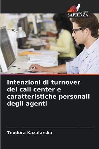 Intenzioni Di Turnover Dei Call Center E Caratteristiche Personali Degli Agenti
