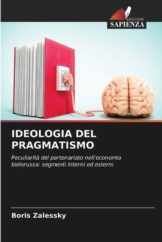 Ideologia Del Pragmatismo By Boris Zalessky 9786207338221 (Paperback)