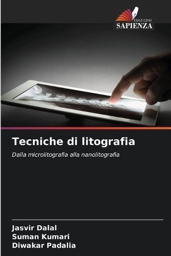 Tecniche Di Litografia By Jasvir Dalal, Suman Kumari, Diwakar Padalia
