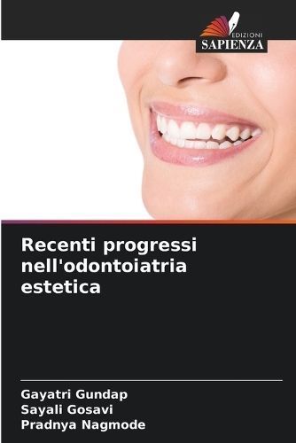 Recenti Progressi Nell'odontoiatria Estetica 9786207351947 (Paperback)