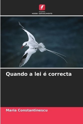 Quando a lei ? correcta By Constantinescu 9786207364503 (Paperback)