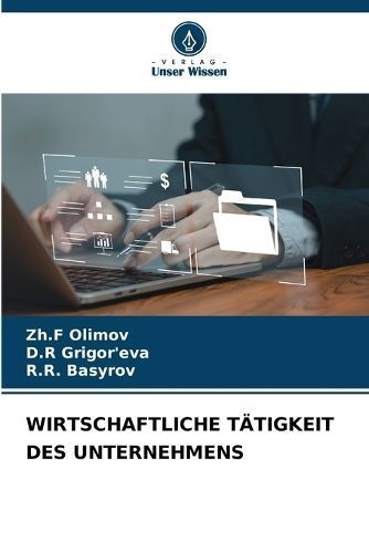Wirtschaftliche Tätigkeit Des Unternehmens 9786207369386 (Paperback)
