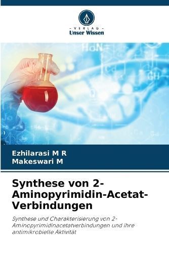 Synthese Von 2-Aminopyrimidin-Acetat-Verbindungen 9786207369805