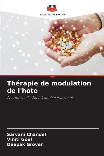 Th?rapie de modulation de l'h?te By Chandel 9786207375721 (Paperback)