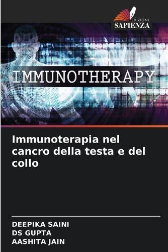 Immunoterapia nel cancro della testa e del collo By Saini (Paperback)
