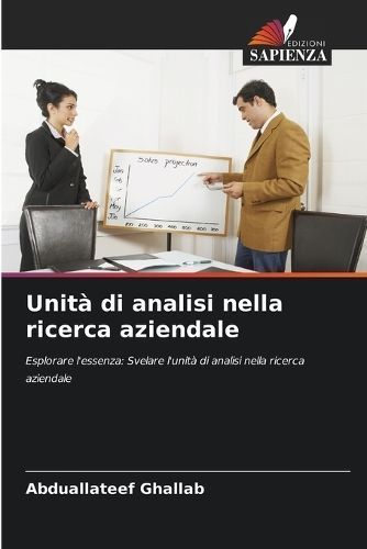 Unità Di Analisi Nella Ricerca Aziendale By Abduallateef Ghallab