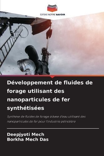 Développement De Fluides De Forage Utilisant Des Nanoparticules De Fer Synthétisées