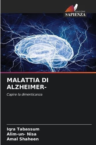 Malattia Di Alzheimer- By Tabassum 9786207392582 (Paperback)