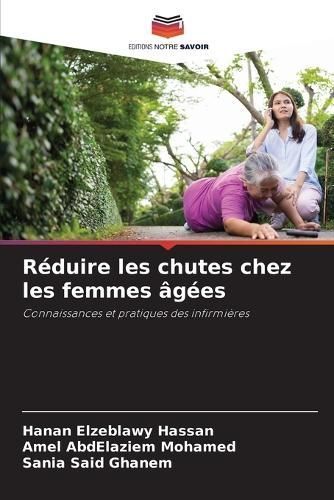 Réduire Les Chutes Chez Les Femmes Âgées 9786207392957 (Paperback)