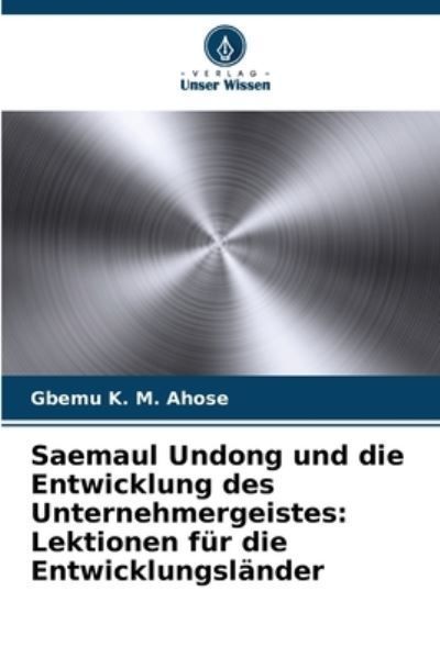 Saemaul Undong und die Entwicklung des Unternehmergeistes By Ahose
