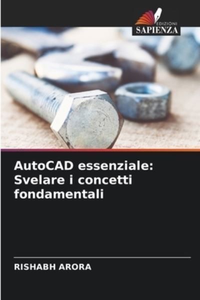AutoCAD essenziale By Arora 9786207408887 (Paperback)