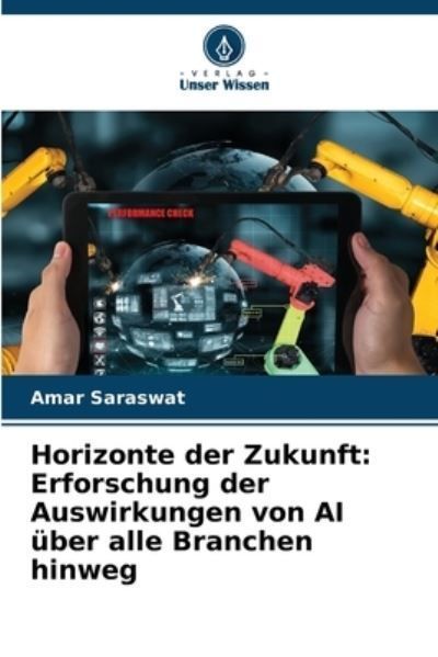 Horizonte der Zukunft By Saraswat 9786207413539 (Paperback)