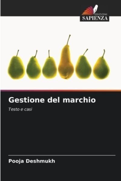 Gestione del marchio By Deshmukh 9786207413768 (Paperback)
