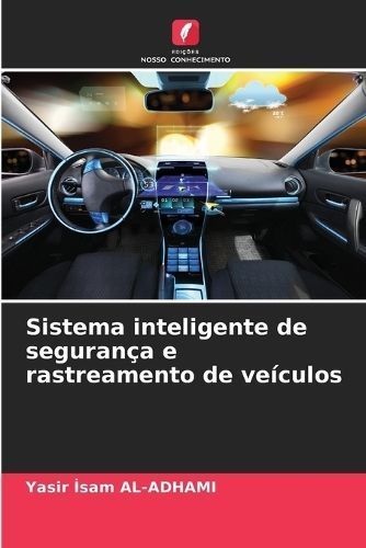 Sistema Inteligente De Segurança E Rastreamento De Veículos