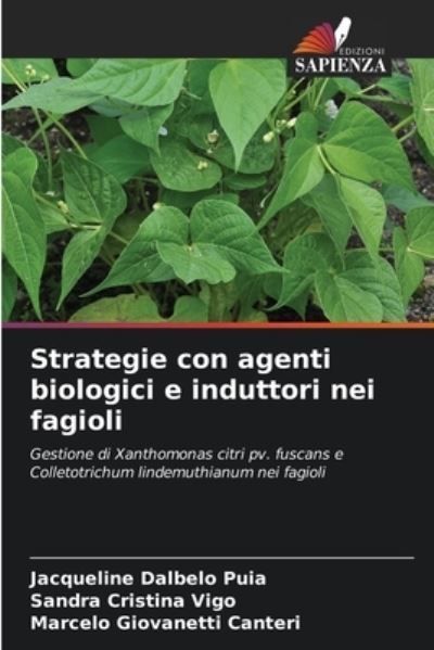 Strategie con agenti biologici e induttori nei fagioli By Dalbelo Puia