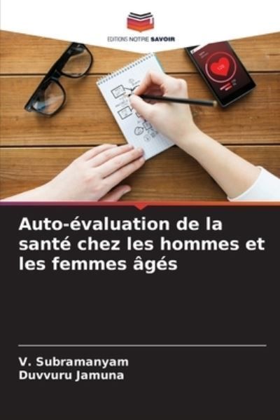 Auto-?valuation de la sant? chez les hommes et les femmes ?g?s