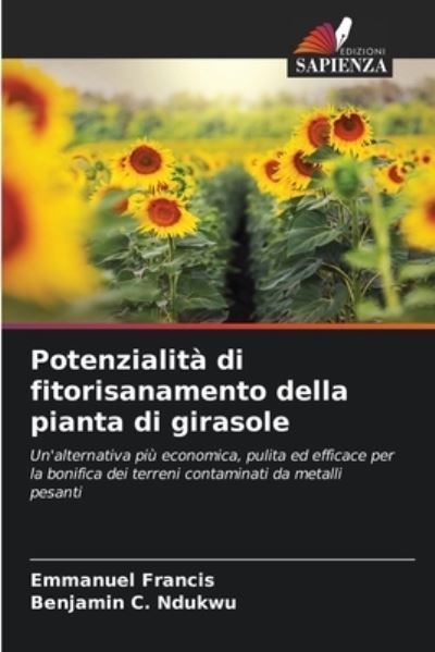 Potenzialit? di fitorisanamento della pianta di girasole By Francis