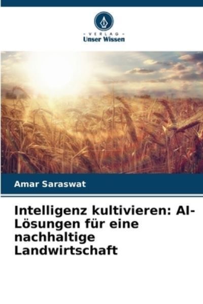 Intelligenz kultivieren By Saraswat 9786207424399 (Paperback)