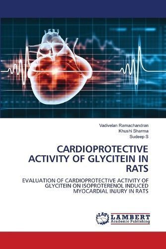 Cardioprotective Activity of Glycitein in Rats By Ramachandran