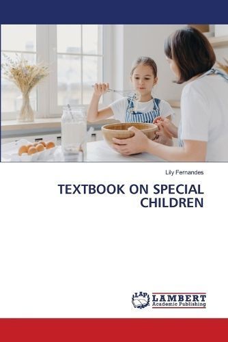 Textbook on Special Children By Fernandes 9786207451241 (Paperback)