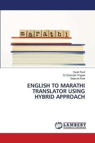 English to Marathi Translator Using Hybrid Approach By Raut