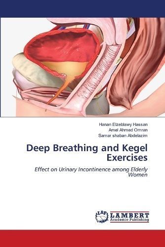 Deep Breathing and Kegel Exercises By Hassan 9786207460526 (Paperback)