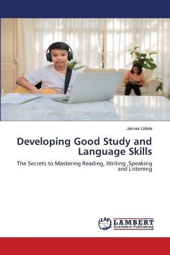 Developing Good Study and Language Skills By Udele 9786207464159