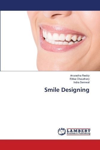 Smile Designing By Reddy 9786207469574 (Paperback)