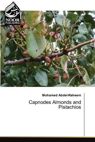 Capnodes Almonds and Pistachios By Mohamed Abdel-Raheem 9786207478200