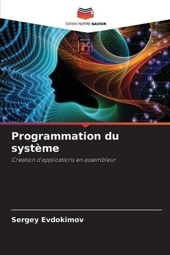 Programmation Du Système By Sergey Evdokimov 9786207496785