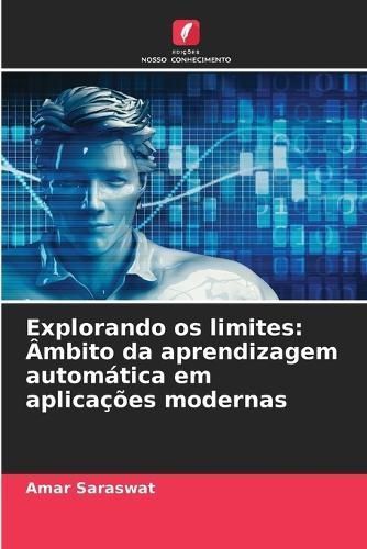 Explorando Os Limites By Amar Saraswat 9786207498628 (Paperback)