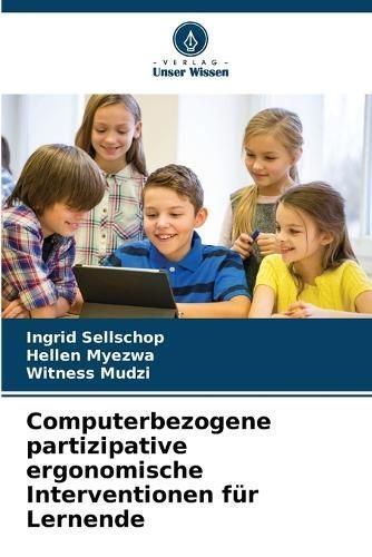Computerbezogene Partizipative Ergonomische Interventionen Für Lernende