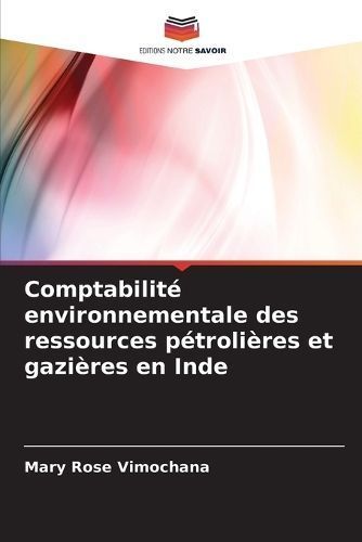 Comptabilité Environnementale Des Ressources Pétrolières Et Gazières En Inde