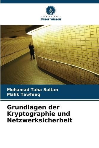 Grundlagen Der Kryptographie Und Netzwerksicherheit 9786207508266