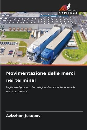 Movimentazione Delle Merci Nei Terminal By Azizzhon Jusupov