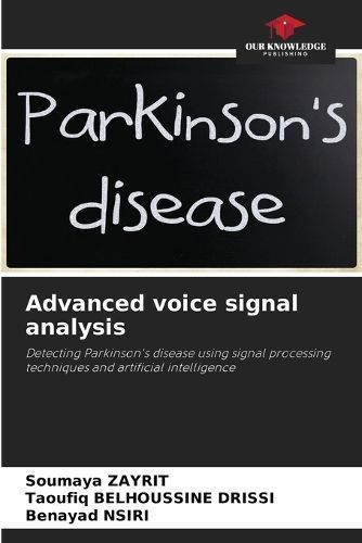 Advanced Voice Signal Analysis 9786207521098 (Paperback)