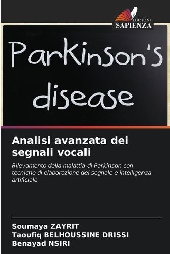 Analisi Avanzata Dei Segnali Vocali 9786207521111 (Paperback)
