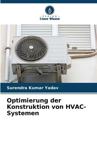 Optimierung Der Konstruktion Von HVAC-Systemen By Surendra Kumar Yadav