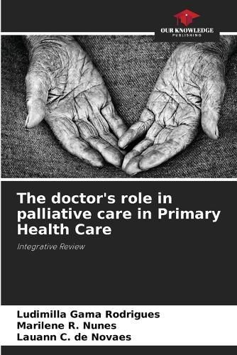The Doctor's Role in Palliative Care in Primary Health Care