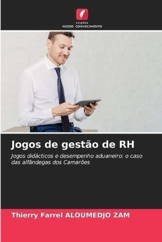 Jogos De Gestão De RH By Thierry Farrel Aloumedjo Zam 9786207547517