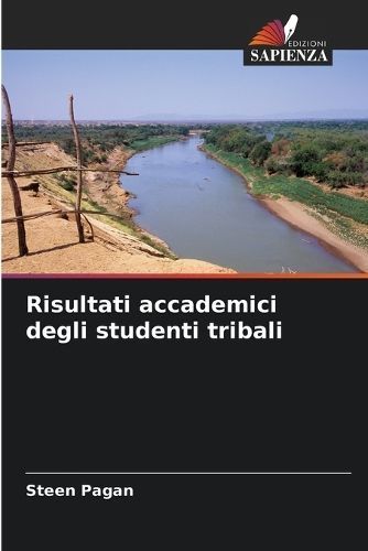 Risultati Accademici Degli Studenti Tribali By Steen Pagan (Paperback)