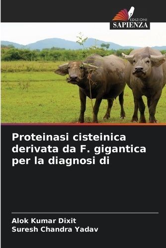 Proteinasi Cisteinica Derivata Da F. Gigantica Per La Diagnosi Di