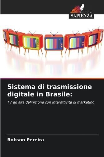 Sistema Di Trasmissione Digitale in Brasile By Robson Pereira