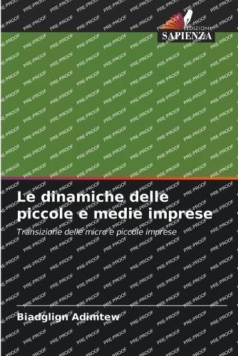 Le Dinamiche Delle Piccole E Medie Imprese By Biadglign Adimtew