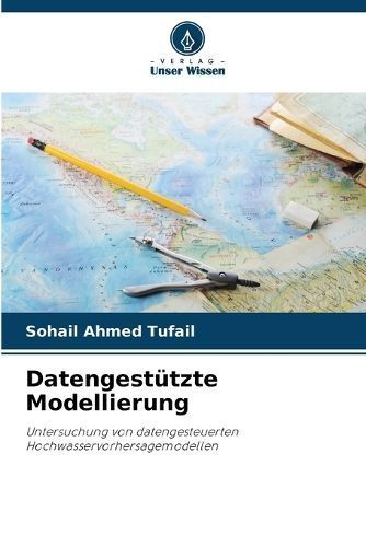 Datengestützte Modellierung By Sohail Ahmed Tufail 9786207607747