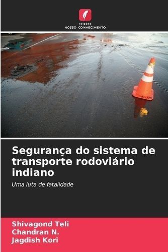 Segurança Do Sistema De Transporte Rodoviário Indiano 9786207611928