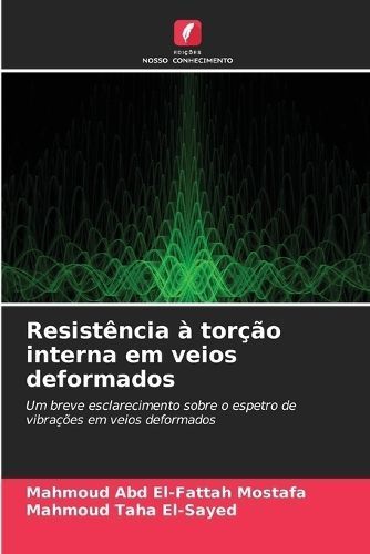 Resistência À Torção Interna Em Veios Deformados 9786207614103