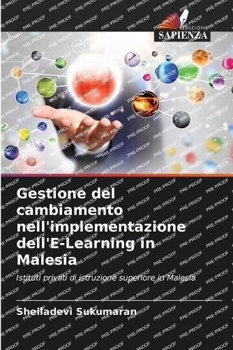 Gestione Del Cambiamento Nell'implementazione Dell'E-Learning in Malesia