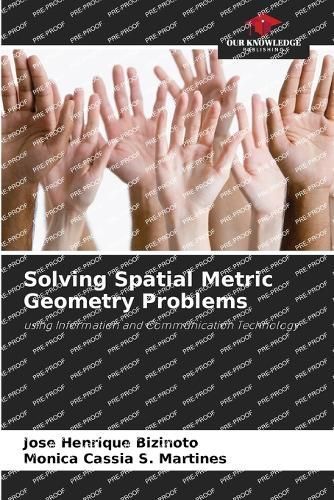 Solving Spatial Metric Geometry Problems 9786207617777 (Paperback)